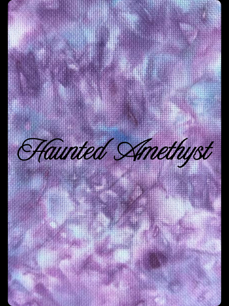 Haunted Amethyst (14, 16 & 18 count Hand-dyed Aida Cloth) MADE TO ORDER