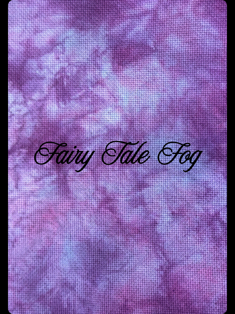 Fairy Tale Fog (14, 16 & 18 count Hand-dyed Aida Cloth) MADE TO ORDER