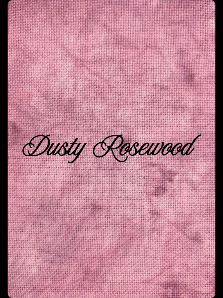 Dusty Rosewood (14, 16 & 18 count Hand-dyed Aida Cloth) MADE TO ORDER